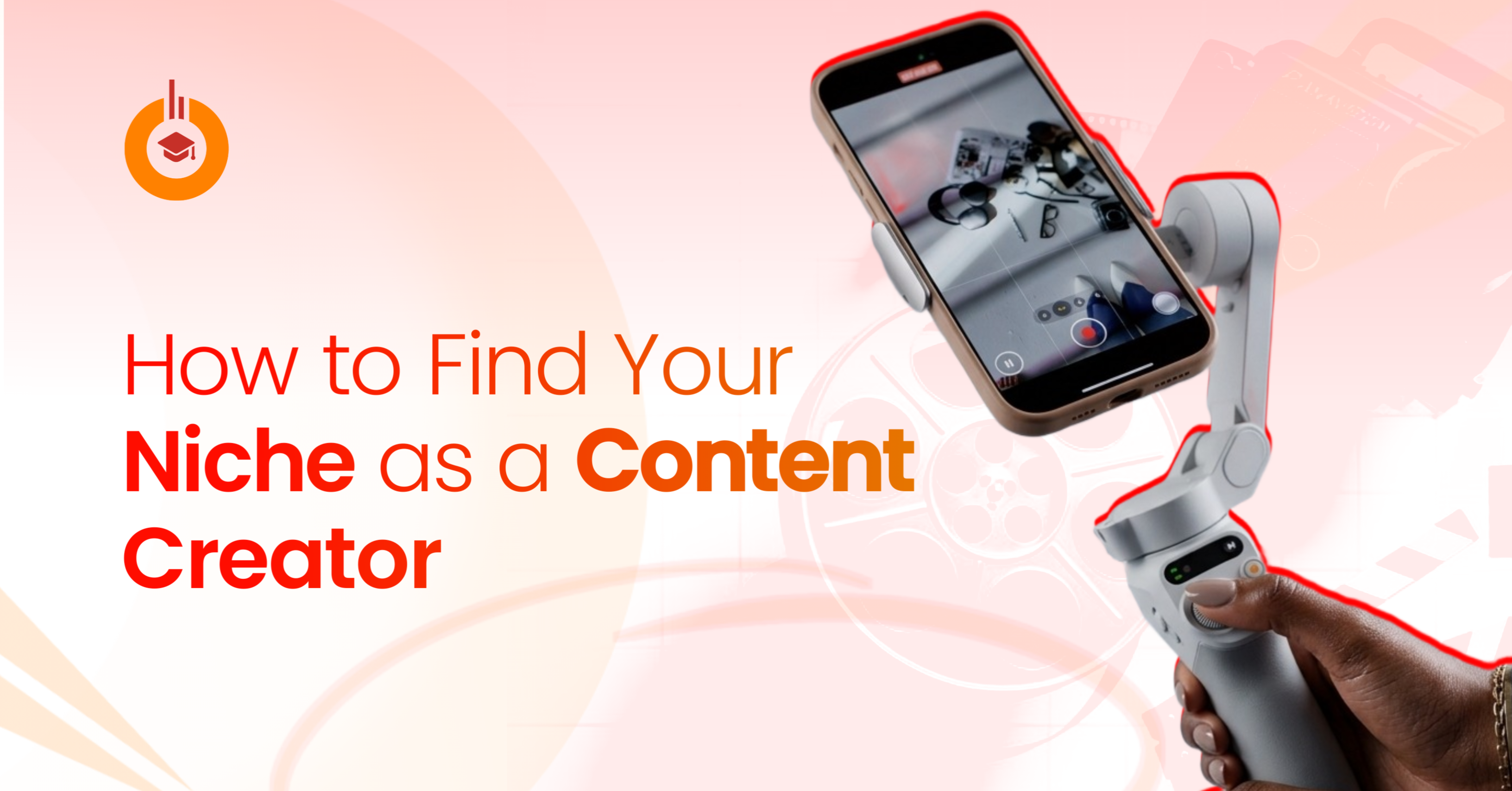 How to Find Your Niche as a Content Creator